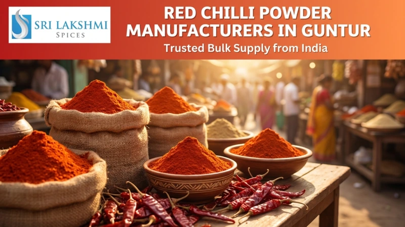 red-chilli-powder-manufacturers-in-guntur